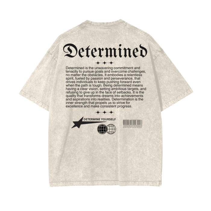 DETERMINED Oversize T-Shirt - 250 GSM